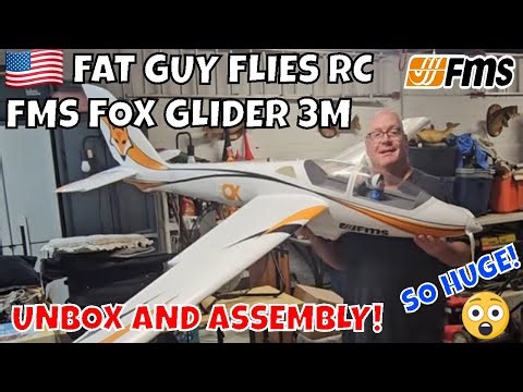MY NEW FMS FOX 3M GLIDER UNBOX AND ASSEMBLY #aviation #rc #airplane