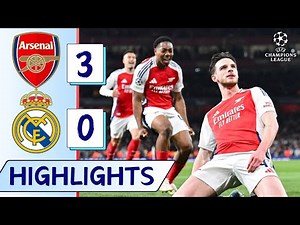 Arsenal vs Real Madrid (3-0) | All Goals & Highlights | UEFA Champions League 2024/2025