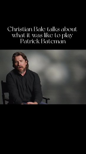 Christian Bale Talks about Playing Patrick Bateman in American Psycho
