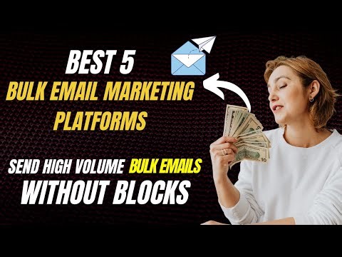 Best 5 Bulk Email Marketing Platforms for Small Businesses | Send High Volume Bulk Emails