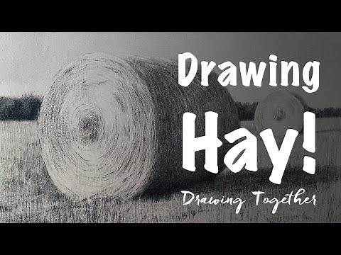 Time to Bale | Drawing Hay