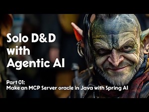 Solo roleplaying D&D with agentic AI, 01: Make an oracle with an MCP Server in Java with Spring AI