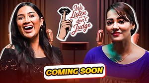 We listen and we don't judge with Mathira Mohammad and Feroza Mohammed Real stories, raw conversations - coming soon. #newshow #girlpower #podcast #metatainment | Mathiraa