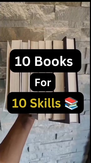 10 Books for 10 Skills 📚🔥 Want to master the skills that actually change your life? These books will help you: ✅ Upgrade your thinking and decision-making ✅ Build income, focus, and communication ✅ Develop high-value skills that compound Skills pay the bills — build them daily. #SkillBuilding #SelfGrowth #BookTok #LevelUp #PersonalDevelopment