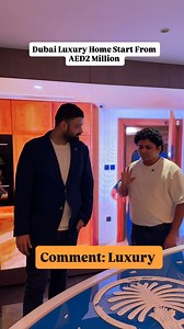 Dubai Luxury Home Start From AED2 Million Comment: Luxury #dubai #luxury #property | Kamal Pandey Vlogs