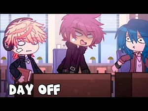 Day off /tmf/the music freaks/gacha/gacha club/gacha life/drake/tmf drake/drew x jake/wholesome?/