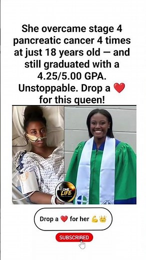 She Beat Stage 4 Pancreatic Cancer 4 Times at 18 – Then Graduated With a 4.25 GPA ❤️🎓#CancerSurvivor