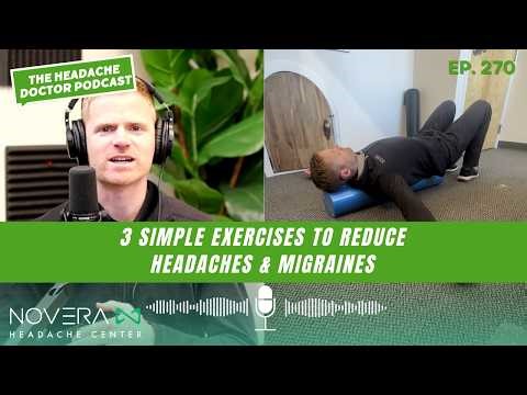3 Simple Exercises to Reduce Headaches & Migraines
