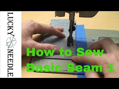 Learn How To Sew - Basic Seam - Part 1