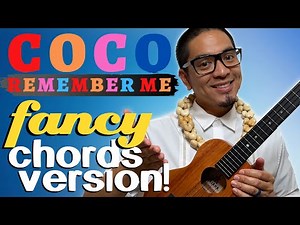 Remember Me Ukulele Tutorial with FANCY Chords!