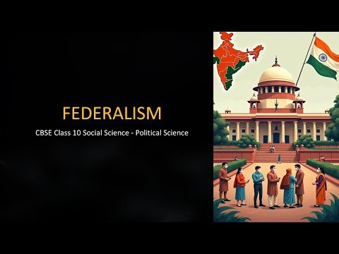 FEDERALISM I CBSE CLASS X CIVICS I SIMPLY SOCIAL SCIENCE SERIES