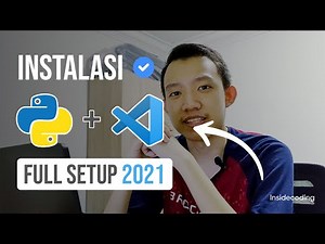 Tutorial install Python + Visual Studio Code di Windows 10 [KHUSUS PEMULA]