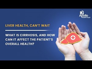 What is cirrhosis? | How can it affect the patient's overall health? | Dr Vikram Raut