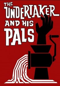 The Undertaker and His Pals (1966)