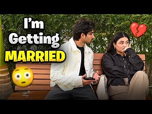 I told her I am marrying Someone Else😳 | KUNAL TOMAR