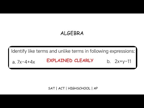 what are like terms and unlike terms in algebra