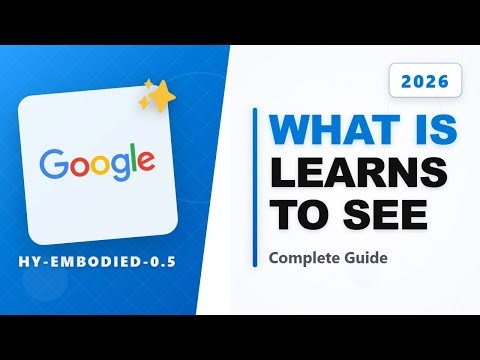 What is Embodied AI? How HY-Embodied-0.5 Learns to "See"