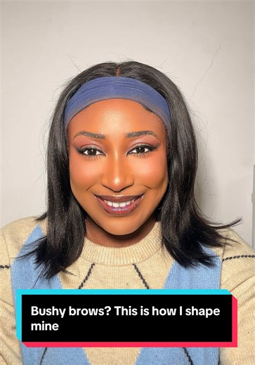 Bushy Brows? This is How I Shape Mine