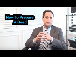 How To Prepare A Deed