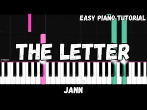 Jann - The Letter (Easy Piano Tutorial)