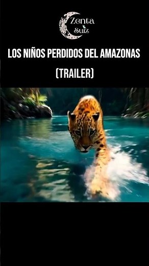 Los Niños Perdidos del Amazonas Trailer 1 #amazonas #supervivencia #historiasreales #zentasuiz