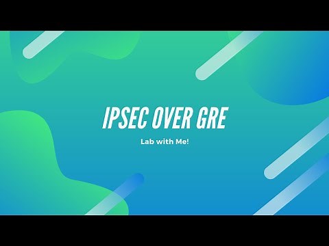 CCNA/CCNP IPsec tunnel over GRE (LAB)