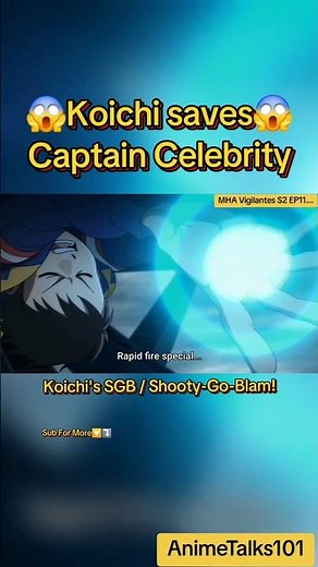 Koichi saves Captain Celebrity😱SGB💥MHA React To My Hero Academia Vigilantes Season 2 Reaction Edit