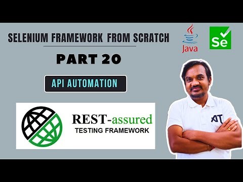 Part 20: API Automation using Rest Assured testing framework