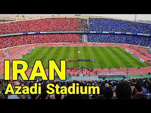 IRAN 🇮🇷 Azadi Stadium Atmosphere | The largest stadium in the Middle East ایران