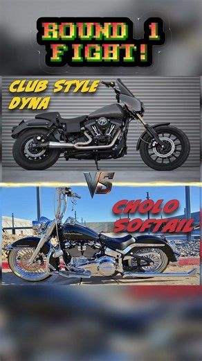 Club style dyna or Cholo softail