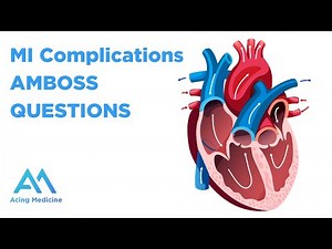 Mastering MI Complications: AMBOSS Questions Explained | Acing Medicine