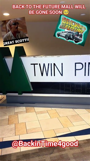 BACK TO THE FUTURE MALL GONE SOON#BTTF#MARTYMCFLY#DOCBROWN#NOSTALGIA#80S