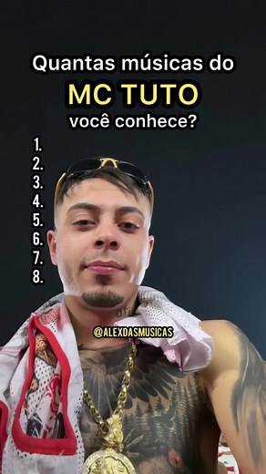 Quantas Músicas do MC TUTO Você Conhece?