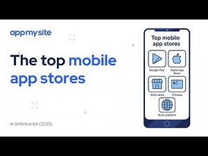 Top Mobile App Stores – Where to Publish Your App