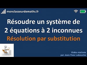 Résoudre un système d'équations par substitution