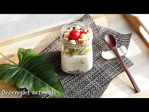 How to make Overnight Oatmeal ! Oat Milk Yogurt , So Easy !