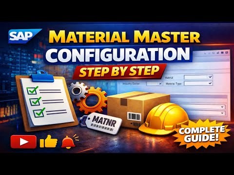 Material Master Configuration in SAP MM Step by Step | SAP S/4HANA Tutorial