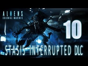 Let's Play Stasis Interrupted - Aliens Colonial Marines DLC [PC/Deutsch] #10 - Stase Unterbrochen