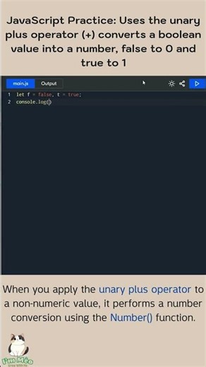 👩‍💻JavaScript Practice: Unary plus converts Boolean to Number (true = 1, false = 0)