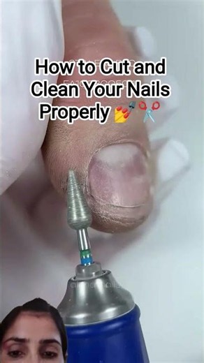 How to Cut and Clean Your Nails Properly 💅✂️ #nail cutting #naildesign