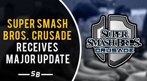 Super Smash Bros. Crusade Receives Major Update