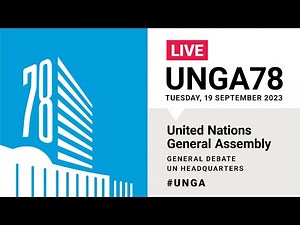 #UNGA78 General Debate Live (USA, Ukraine, Iran, Germany, Japan & More)- 19 September 2023
