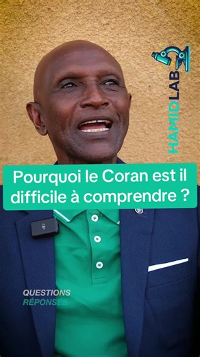 Pourquoi le Coran est-il difficile à comprendre ?
