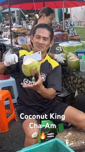 🥥 Cocunut King of Cha-Am Market, Thailand🇹🇭 #coconut