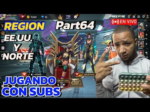 FREE FIRE EN VIVO REGION NORTEAMERICA JUGANDO CON SUSCRIPTORES