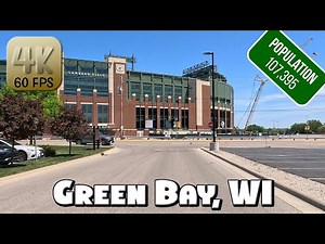 Driving Around Downtown Green Bay, Wisconsin and Lambeau Field in 4k Video
