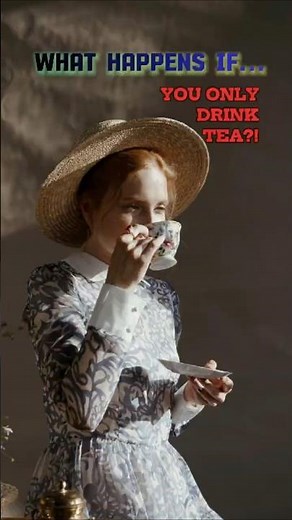 WHAT HAPPENS IF... YOU ONLY DRINK TEA (AND NOTHING ELSE)?!