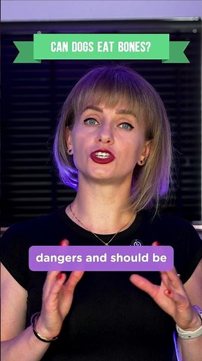 Are bones safe for dogs?