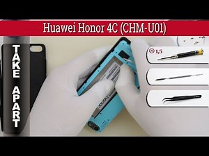 How to disassemble 📱 Huawei Honor 4C (CHM-U01) Take apart Tutorial