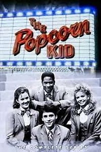 The Popcorn Kid (1987) - TV Show